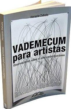 Seller image for VADEMECUM PARA ARTISTAS. Observaciones sobre el Arte Contemporaneo for sale by DEL SUBURBIO  LIBROS- VENTA PARTICULAR