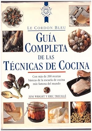 Imagen del vendedor de GUA COMPLETA DE LAS TCNICAS DE COCINA. a la venta por Llibres de Companyia