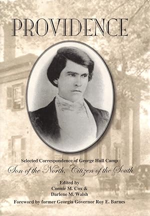 Seller image for Providence: Selected Correspondence of George Hull Camp Son of the North Citizen of the South for sale by Kenneth Mallory Bookseller ABAA