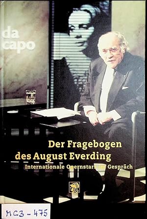 Da capo: der Fragebogen des August Everding : internationale Opernstars im Gespräch hrsg. von Eng...
