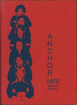 1970 Newport High School Anchor Yearbook (Newport, OR)