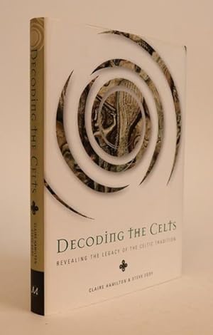 Imagen del vendedor de Decoding the Celts: Revealing the Legacy of the Celtic Tradition a la venta por Minotavros Books,    ABAC    ILAB