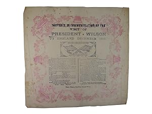 Souvenir in Commemoration of the Visit of President Wilson to England December 1918