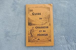 LE GUIDE DU CHASSEUR et DU PÊCHEUR 1938-1939