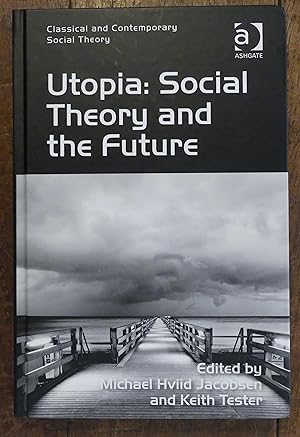 Imagen del vendedor de Utopia: Social Theory and the Future a la venta por Tombland Bookshop