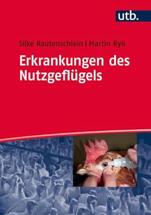 Bild des Verkufers fr Erkrankungen des Nutzgeflgels : Ursachen, Klinik, Pathologie, Diagnosen, Prophylaxe und Bekmpfung zum Verkauf von AHA-BUCH GmbH