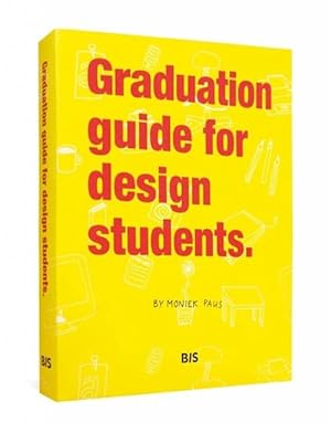 Imagen del vendedor de Graduation Guide for Design Students (Hardcover) a la venta por AussieBookSeller
