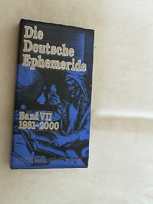 Image du vendeur pour Die deutsche Ephemeride; Teil: Bd. 7., 1981 - 2000. mis en vente par Versandantiquariat Christian Back