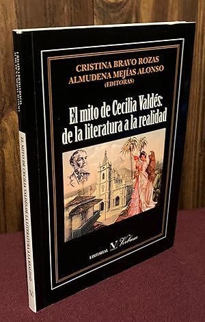 Immagine del venditore per El mito de Cecilia Valdes: de la literatura a la realidad venduto da Palimpsest Scholarly Books & Services