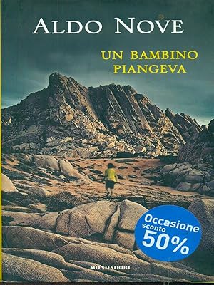 Imagen del vendedor de Un bambino piangeva a la venta por Librodifaccia