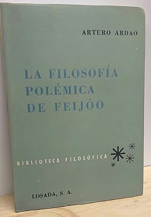 Imagen del vendedor de La filosofa polmica de Feijo a la venta por La Leona LibreRa