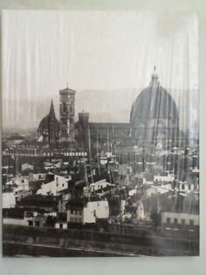 Florenz und die Toskana : Photographien 1840 - 1900 ; Sammlung Siegert ; Schack-Galerie München, ...