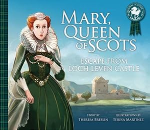 Seller image for Mary, Queen of Scots : Escape from Loch Leven Castle for sale by GreatBookPrices