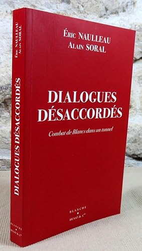 Seller image for Dialogues desaccords. Combat de blancs dans un tunnel. for sale by Latulu