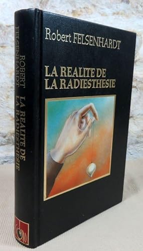 Seller image for La ralit de la radiesthsie. for sale by Latulu