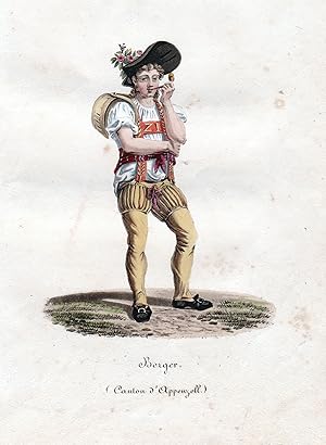 "Berger. (Canton d'Appenzell)" - Trachten Costumes Schäfer Schweiz Suisse