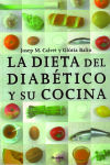 La dieta del diabético y su cocina - 4ª edición