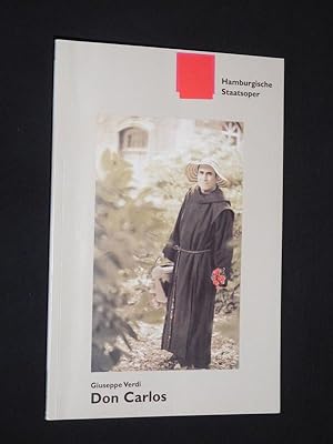 Seller image for Programmbuch Hamburgische Staatsoper 2007/08. DON CARLOS von Mery/ Du Locle, Verdi (Musik). Musikal. Ltg.: Philippe Auguin, Insz.: Peter Konwitschny, Ausstattung: Johannes Leiacker. Mit Jean-Pierre Furlan (Don Carlos), Peter Rose, George Petean, Rachele Stanisci, Michelle Breedt, Brenda Patterson, Trine Wilsberg Lund for sale by Fast alles Theater! Antiquariat fr die darstellenden Knste