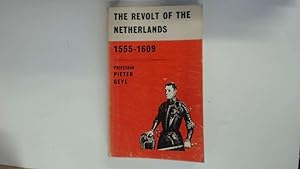 Seller image for The Revolt of the Netherlands 1555-1609 for sale by Goldstone Rare Books
