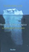 Seller image for RESPIRAR BAJO EL AGUA for sale by Agapea Libros