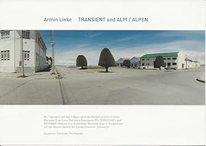 Imagen del vendedor de Armin Linke : TRANSIENT und ALPI / ALPEN (announcement) a la venta por The land of Nod - art & books