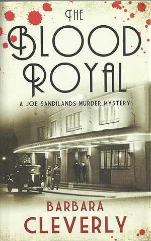 Seller image for The Blood Royal - A Joe Sandliands Murder Mystery for sale by Chaucer Head Bookshop, Stratford on Avon