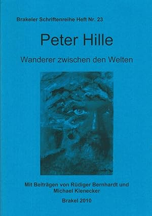 Seller image for Peter Hille Wanderer zwischen den Welten for sale by Paderbuch e.Kfm. Inh. Ralf R. Eichmann