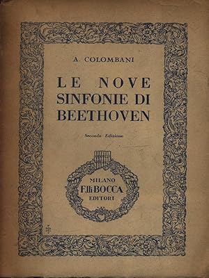 Bild des Verkufers fr Le nove sinfonie di Beethoven zum Verkauf von Librodifaccia