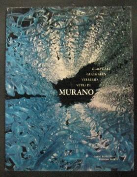 Seller image for I Vetri di Murano. Glassware of Murano. for sale by Page 1 Books - Special Collection Room