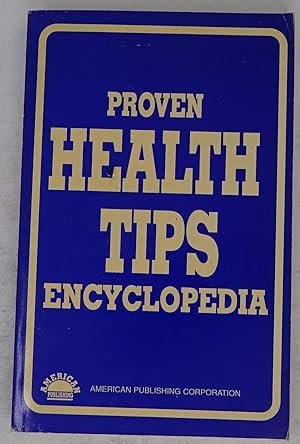 Proven Health Tips Encyclopedia