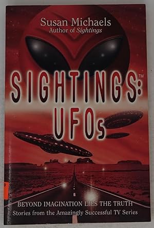 Seller image for Sightings: UFOs for sale by Faith In Print