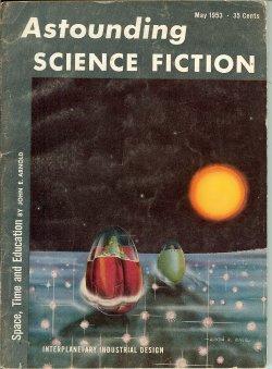 Immagine del venditore per ASTOUNDING Science Fiction: May 1953 venduto da Books from the Crypt