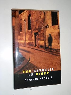 Seller image for The Republic of Night for sale by Westgate Bookshop