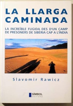 Imagen del vendedor de LA LLARGA CAMINADA - Barcelona 2001 a la venta por Llibres del Mirall