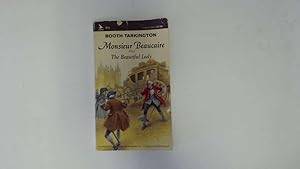 Seller image for Monsieur Beaucaire and the Beautiful Lady for sale by Goldstone Rare Books