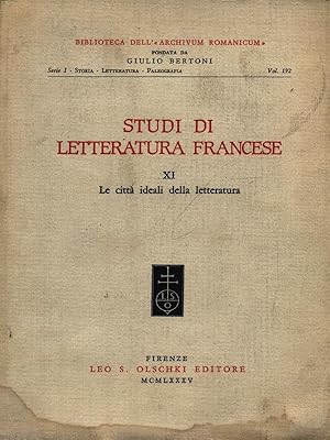 Bild des Verkufers fr Studi di letteratura francese XI Le citta' ideali della letteratura zum Verkauf von Librodifaccia