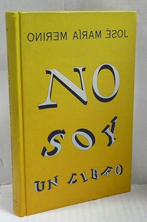 Imagen del vendedor de NO SOY UN LIBRO a la venta por LIBRERIA  SANZ