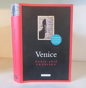 Immagine del venditore per Venice: A Literary Guide for Travellers venduto da BRIMSTONES