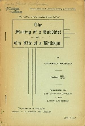 Image du vendeur pour The Making of a Buddhist and The Life of a Bhikkhu mis en vente par Eureka Books