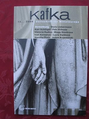 Kafka. Zeitschrift für Mitteleuropa Nr. 13/2004. Vertreibung