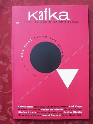 Kafka   Zeitschrift für Mitteleuropa Nr. 12/2003   Das Wort