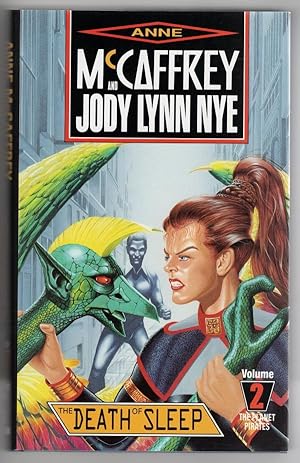 Seller image for The Death of Sleep by Anne McCaffrey & Jody Lynne Nye (First UK edition) for sale by Heartwood Books and Art