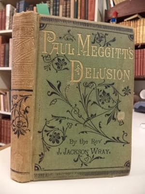 Seller image for Paul Meggitt's Delusion, and Other Tales for sale by The Odd Book  (ABAC, ILAB)