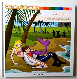 Bild des Verkufers fr Cuentos infantiles. La sirenita N 16 - Para leer, jugar y aprender zum Verkauf von Librera Salvalibros Express