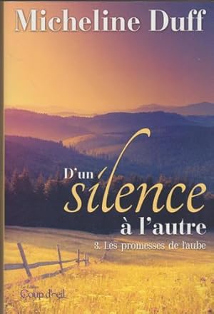 Bild des Verkufers fr D'un Silence  L'autre T03 zum Verkauf von Livres Norrois