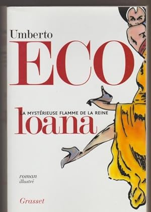 Seller image for La mysterieuse flamme de la reine Loana (French Edition) for sale by Livres Norrois