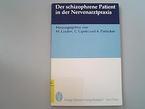 Seller image for Der schizophrene Patient in der Nervenarztpraxis for sale by Antiquariat Bookfarm