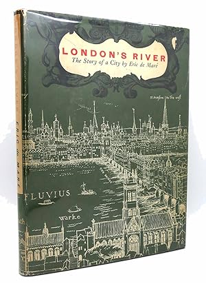 Immagine del venditore per LONDON'S RIVER THE STORY OF A CITY venduto da Rare Book Cellar