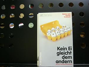 Seller image for Kein Ei gleicht dem andern for sale by Antiquariat im Kaiserviertel | Wimbauer Buchversand