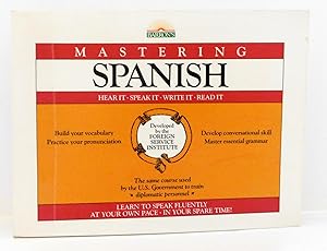 Imagen del vendedor de Mastering Spanish: Hear It, Speak It, Write It, Read It (Foreign Service Institute Language Series) a la venta por The Parnassus BookShop